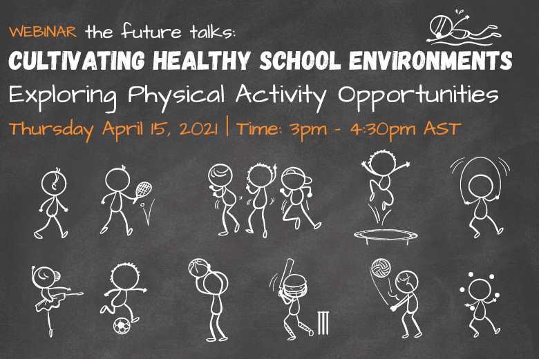 Cultivating Healthy School Environments – Exploring Physical Activity Opportunities